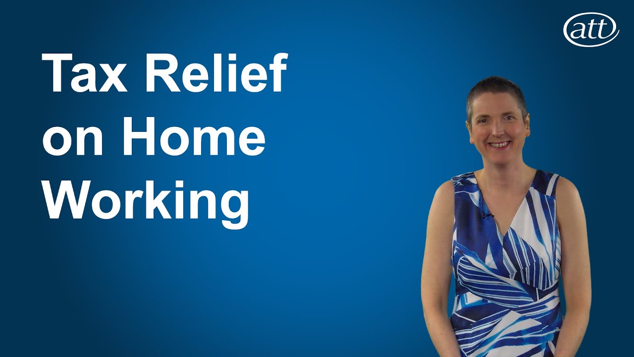 Tax Relief on Home Working video